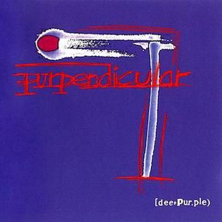 Purpendicular   Deep Purple - Deep Purple - Purpendicular