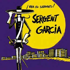 R 2993517 1310836323 - Sargento Garcia - ¡ Viva El Sargento ! (2003)