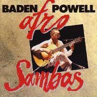 R 3022985 1312171819 - Baden Powell - Afro-Sambas (1990)