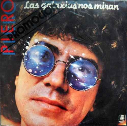 R 3063127 1313978652 - Piero - Las Galaxias Nos Miran (1986)