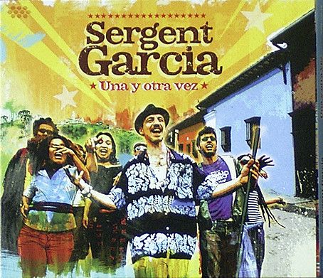 R 3882570 1347968746 7882 - Sargento Garcia - Una Y Otra Vez (2011)