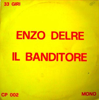 R 3946540 1443149656 7183 - Enzo Delre - Il banditore (1974)