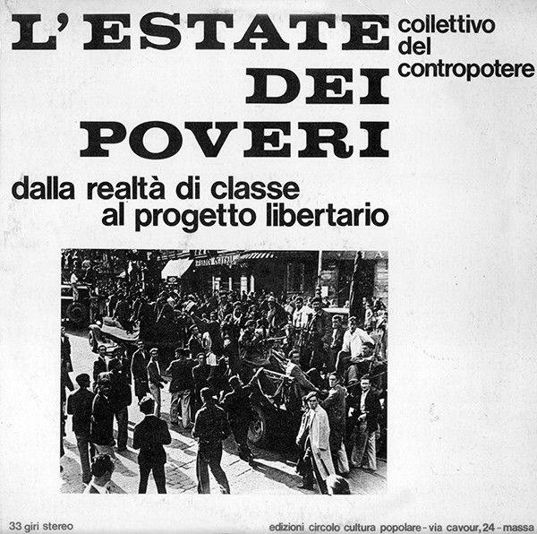 R 7305732 1438465682 4997 - Collettivo del contropotere - L'estate dei poveri (1976)