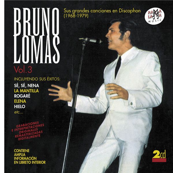 R 8289883 1458731213 2092 - Bruno Lomas - Sus Grandes Canciones en Discophon (1968-1979) (2002)