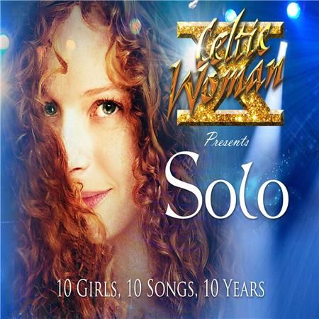 a10b265d3450 - Celtic Woman - Solo (2015)