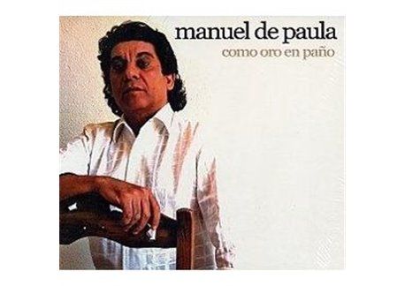 como oro en paC3B1o - Manuel De Paula - Como Oro En Paño (2007)