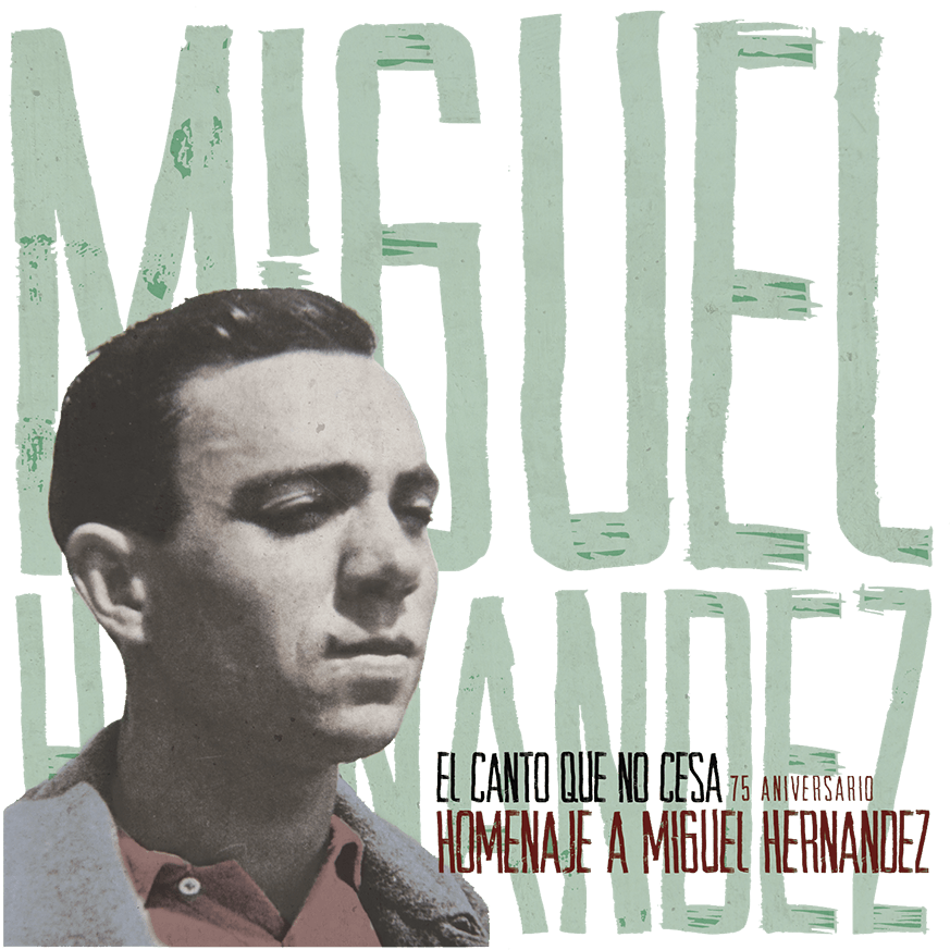 ecqnc front portada - El Canto Que No Cesa Homenaje a Miguel Hernández VA (2017)