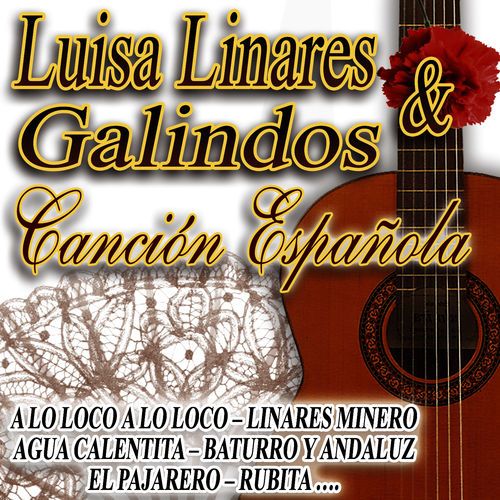 folder 65 - Luisa Linares & Galindos - Cancion Española FLAC