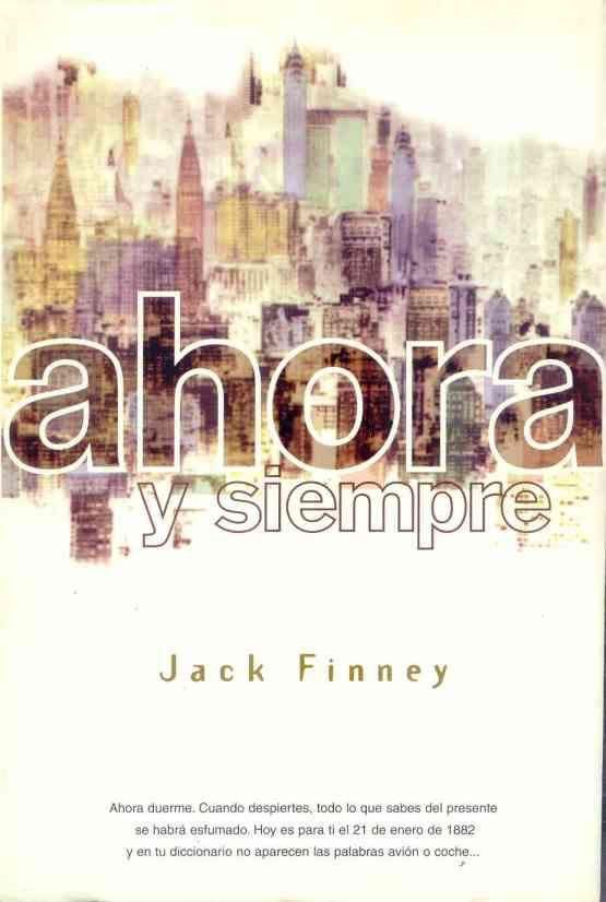 folder 73 - Ahora y siempre - Jack Finney