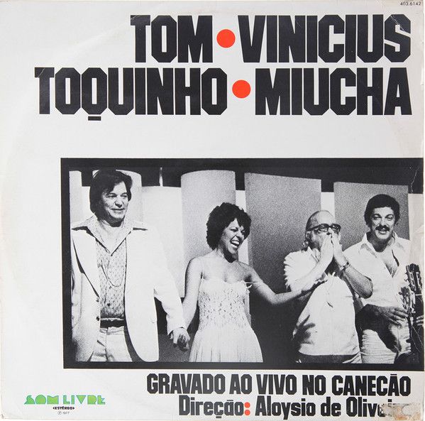 folder 82 - Tom, Vinicius, Toquinho e Miucha ao vivo no Canecão