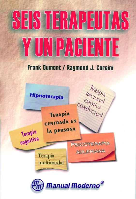 folder 85 - Seis Terapeutas y Un Paciente - Frank Dumont