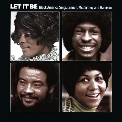 folder 88 - Let It Be: Black America Sings Lennon, McCartney & Harrison VA