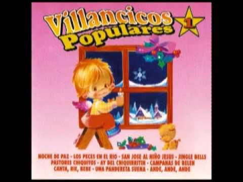 hqdefault 7 - Coro Infantil Los Campanilleros - Villancicos Populares Vol. 1