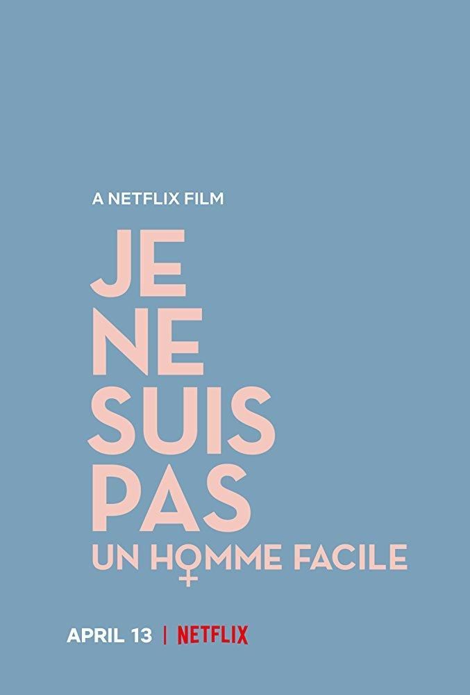je ne suis pas un homme facile 210142469 large - No soy un hombre fácil Hdrip Español (2018) Comedia Feminismo