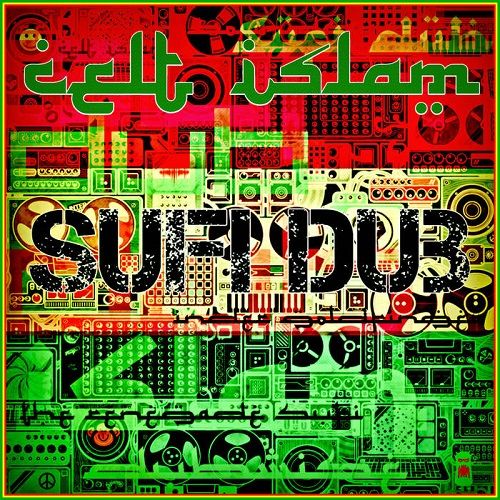 jhqZ - Celt Islam - Sufi Dub (2018)