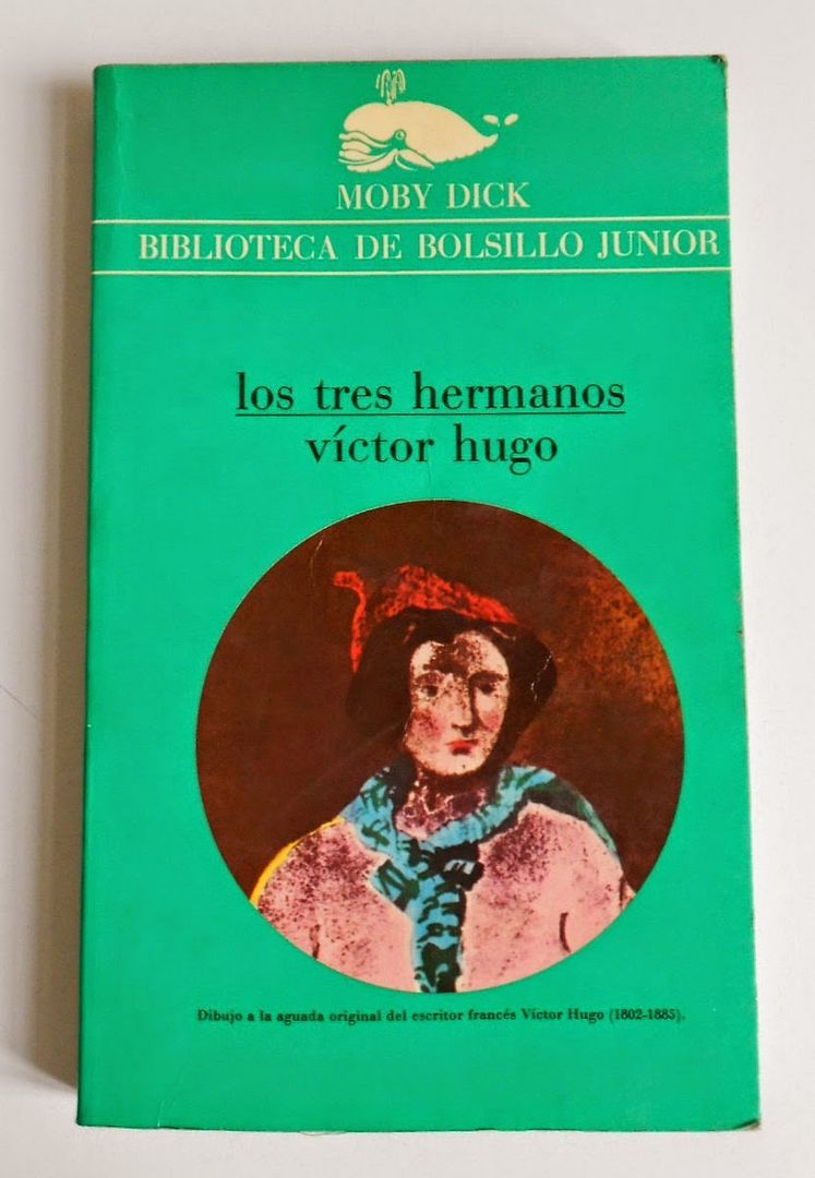 libro los tres hermanos victor hugo coleccion moby dick 6004 MLA4539765055 062013 F - Los tres hermanos - Victor Hugo (Audiolibro Voz Humana)