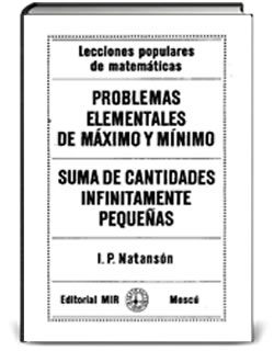 libromir16problemaselementalesdemaximoyminimo - Problemas elementales de maximo minimo - Natanson (Editorial MIR)