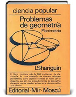 libromir24PROBLEMASDEGEOMETRIAPLANAMIR - Problemas de Geometria Plana - Igor F. Shariguin (Editorial Mir)