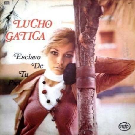 lucho gatica esclavo de tu piel D NQ NP 10770 MLA20033217535 012014 F - Lucho Gatica - Esclavo de tu piel