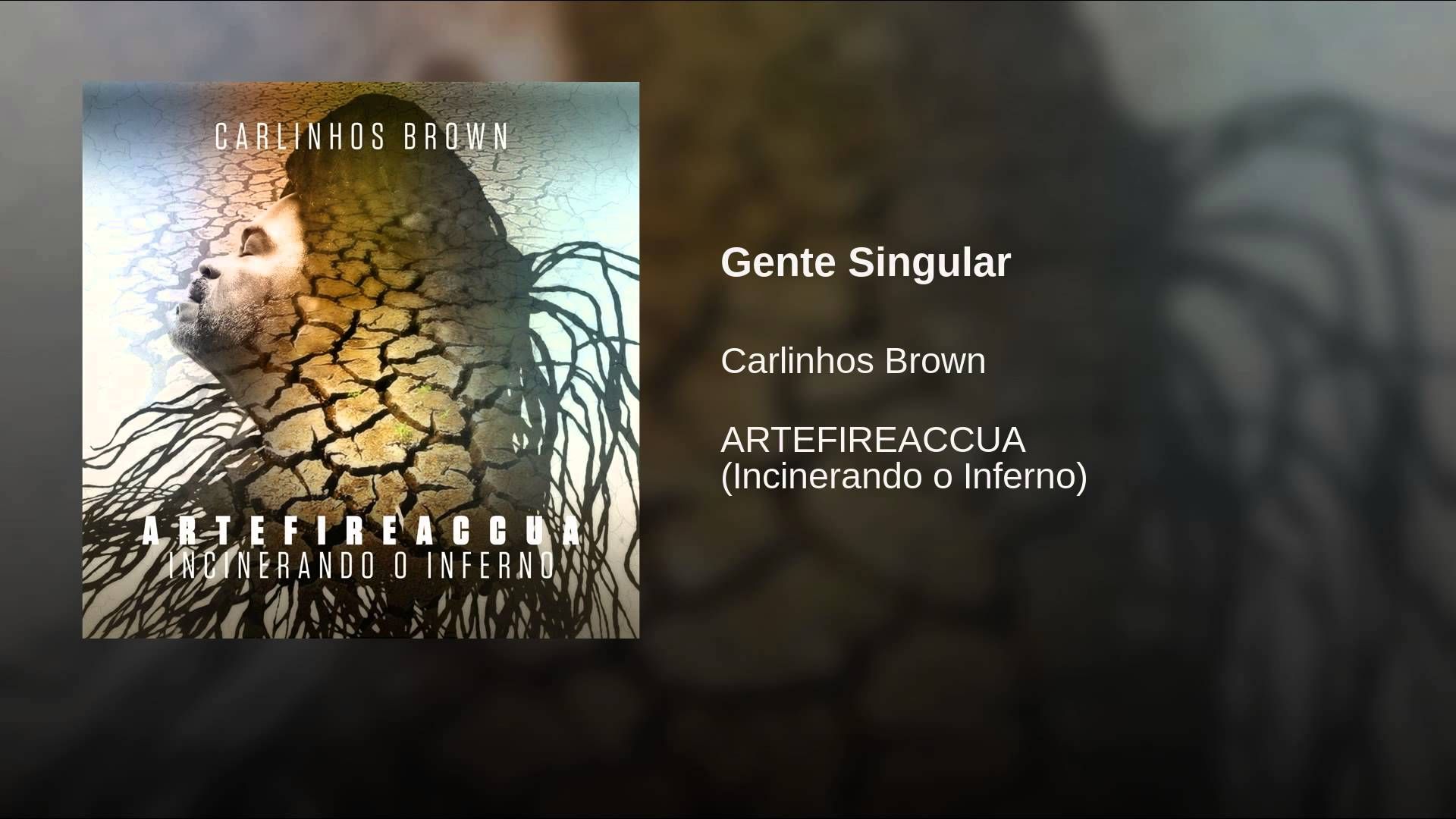 maxresdefault 23 - Carlinhos Brown - Artefireaccua (Incinerando o Inferno) (2016)