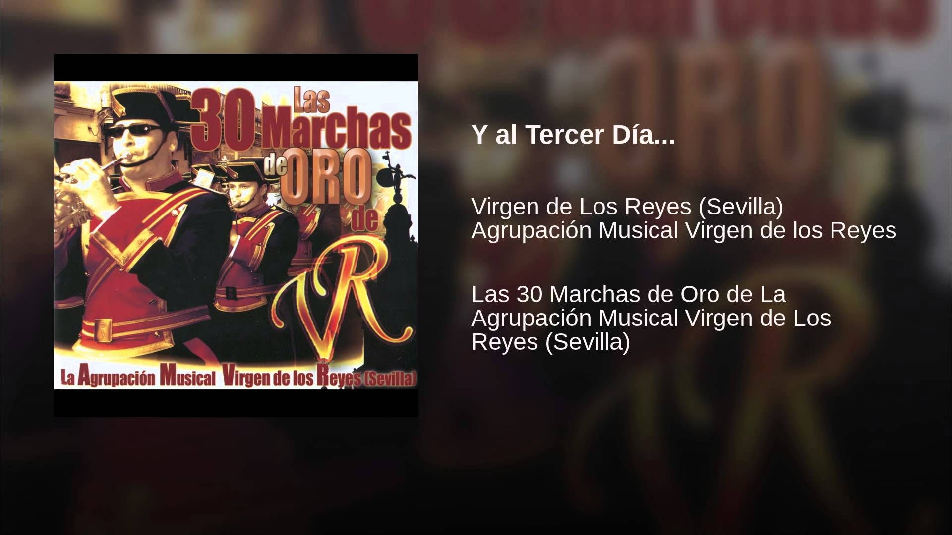 maxresdefault 29 - Agrupación Musical Virgen de los Reyes - Las 30 Marchas de Oro de La Agrupación Musical Virgen de Los Reyes (Sevilla)