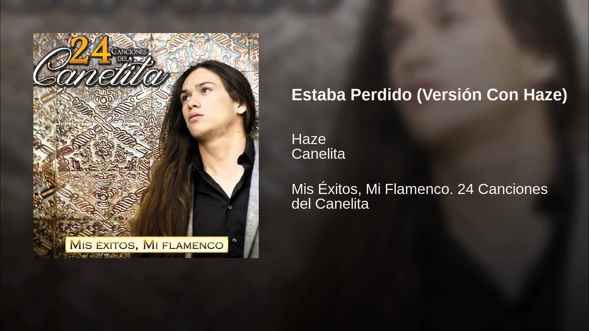 maxresdefault 31 - Canelita - Mis Éxitos, Mi Flamenco. 24 Canciones del Canelita
