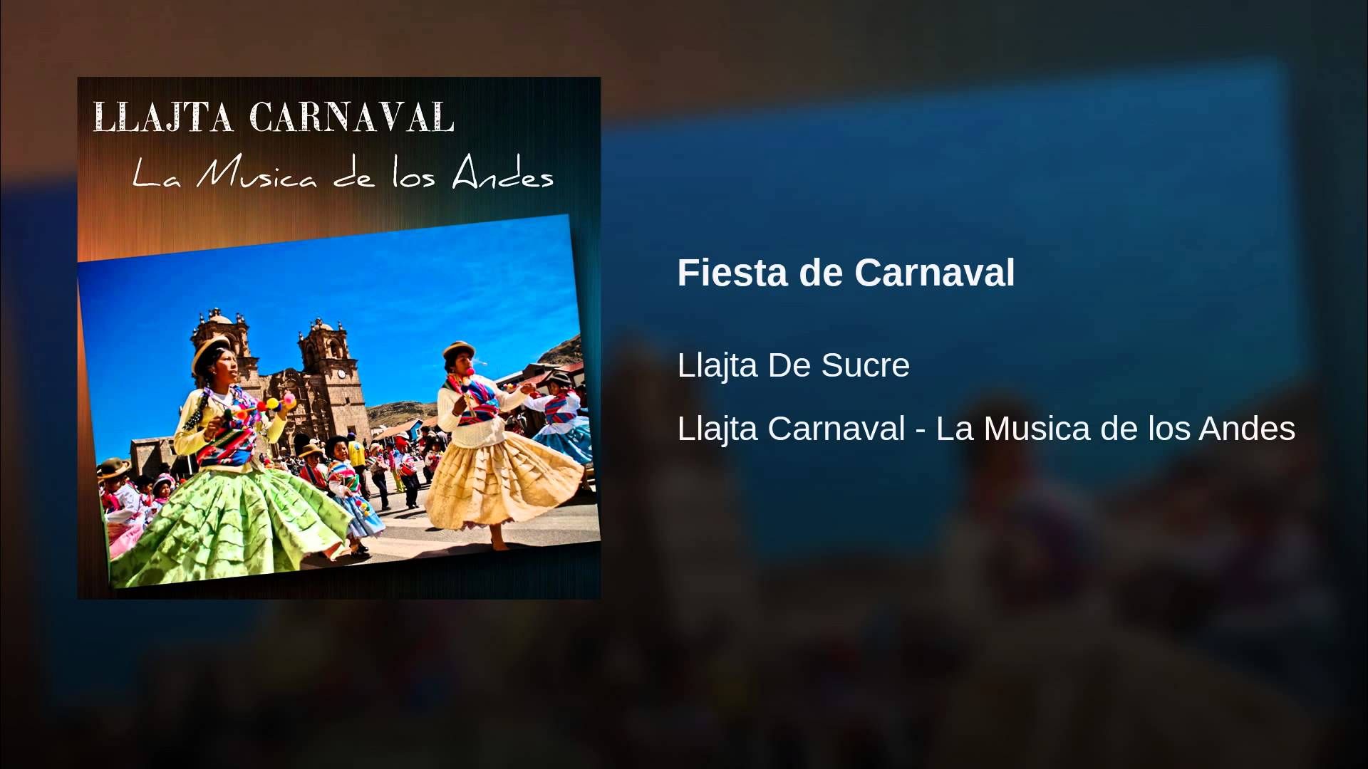 maxresdefault 64 - Llajta De Sucre - Llajta Carnaval: La Musica de los Andes