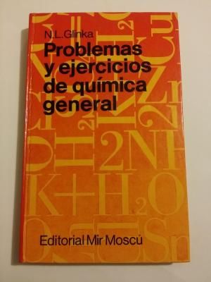 md18433153042 - Problemas y Ejercicios de Quimica General - N. L. Glinka (Editorial MIR)
