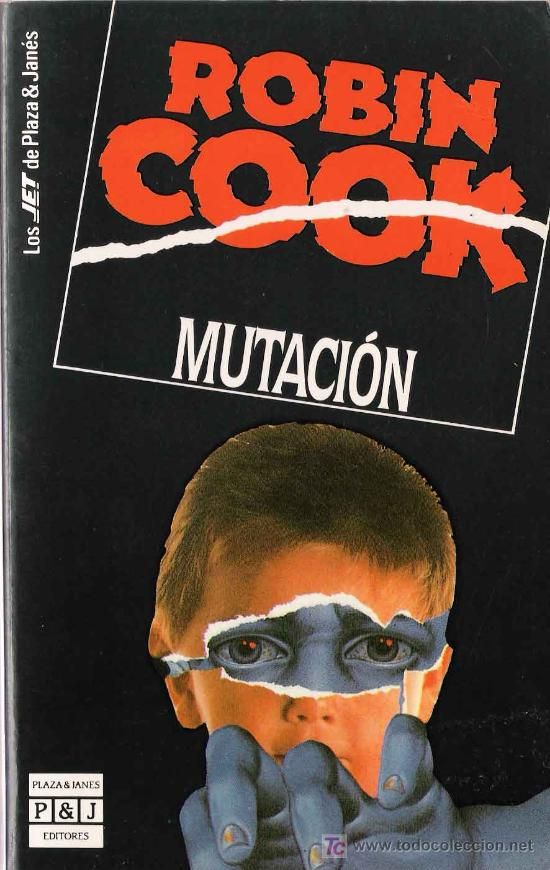 mutacion - Mutacion - Robin Cook