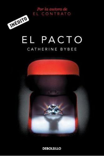 ndice 10 - El pacto - Catherine Bybee (Voz Humana)