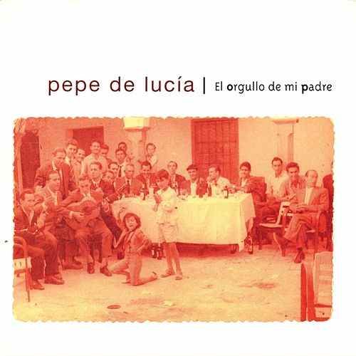 ndice 54 - Pepe de Lucía - El Orgullo de mi Padre (1996) [VS]