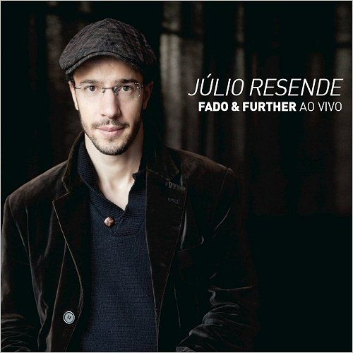 ndice 58 - Julio Resende - Fado & Further (Live) (2015)