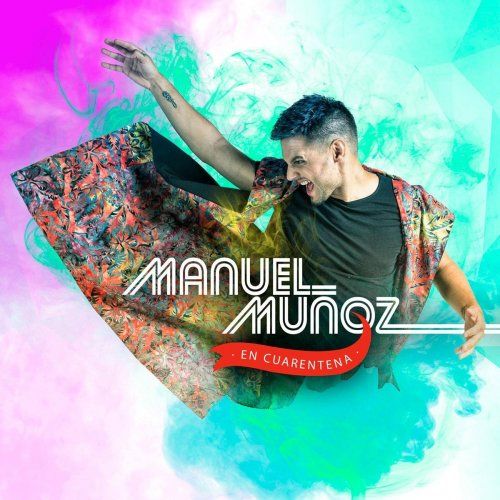 ndice 60 - Manuel Muñoz - En Cuarentena