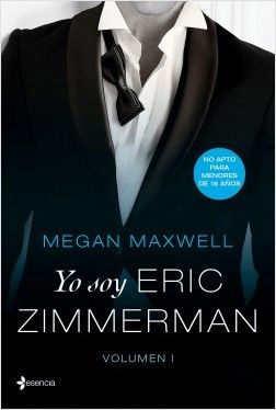 portada yo soy eric zimmerman vol i megan maxwell 201707131621 - Yo soy Eric Zimmerman (volumen 1) - Megan Maxvell (Audiolibro Voz Humana)