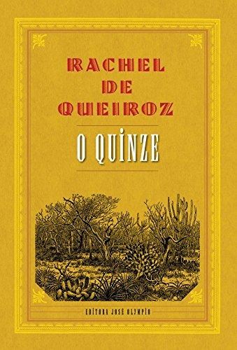 quinze o de rachel de queiroz jose olympio grupo record D NQ NP 846142 MLU26356873132 112017 F - El Quinze - Rachel de Queiroz