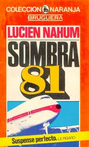 sombra 81 lucien nahum D NQ NP 22110 MLA20224280089 012015 F - Sombra 81 - Lucien Nahum (Audiolibro Voz Humana)