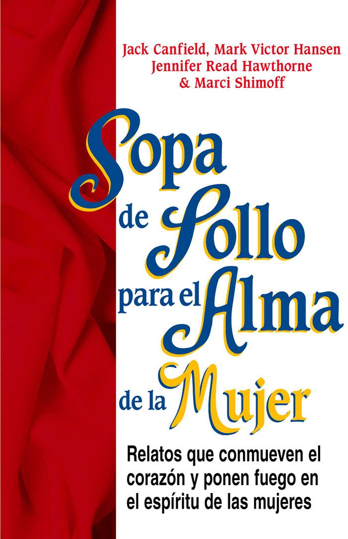 sopa de pollo para el alma de la mujer 9781453280515 hr - Sopa de pollo para el alma de la mujer - Jack Canfield (Audiolibro Voz Humana)