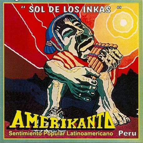 01 15 - Amerikanta - Sol de los Inkas