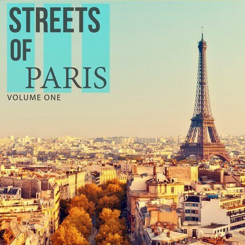 01 3 - Streets Of Paris Vol 1 (Fantastic Lounge & Ambient Music) (2017) VA