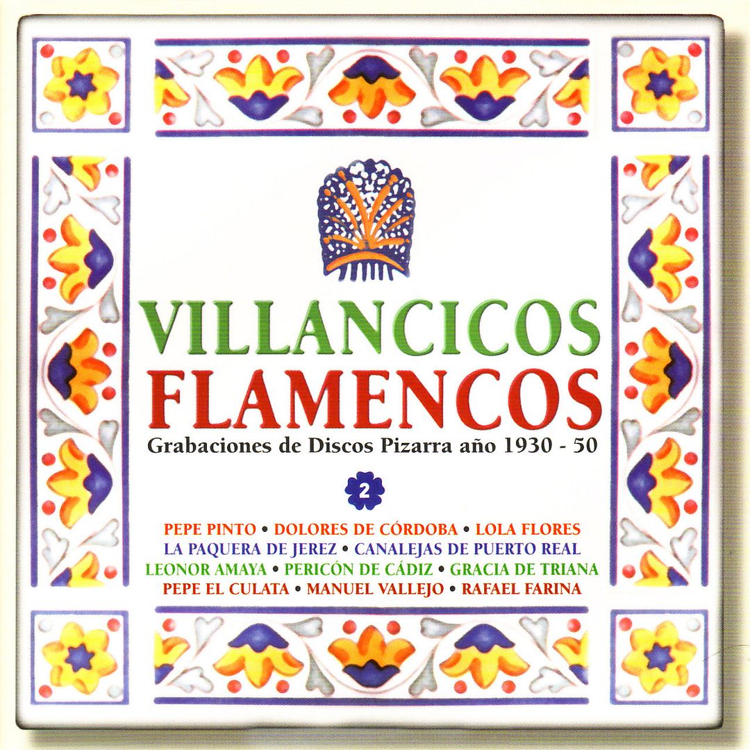 1280x1280 1 - Villancicos Flamencos Grabaciones de Discos Pizarra año 1930-50 Vol.2 (2001)