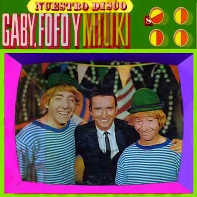 1968 - Gaby, Fofo y Miliki - Nuestro disco (1968)