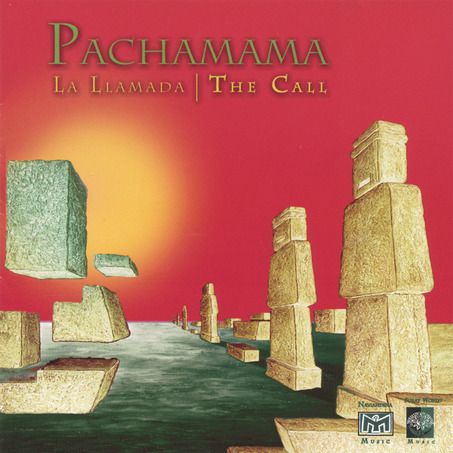 1 106 - Pachamama - La Llamada (The Call)