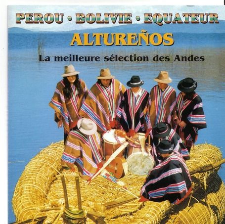 1 107 - Altureños - La meilleure selection des Andes