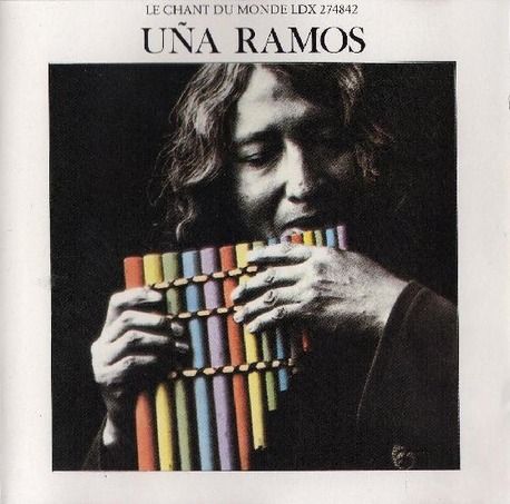 1 116 - Uña Ramos - Le chant du monde FLAC