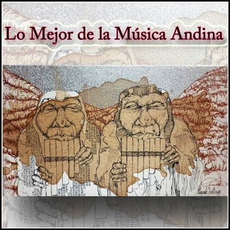 1 124 - Lo Mejor de la música Andina II