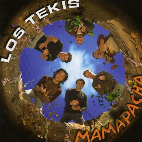 1 141 - Los Tekis – Mamapacha (2007)