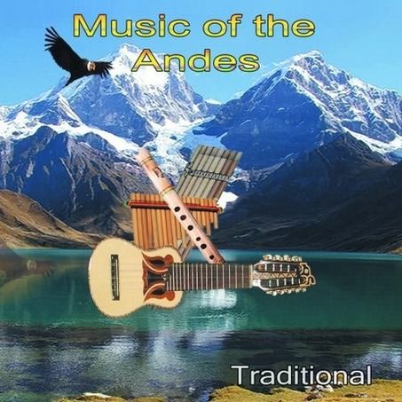1 150 - Music Of The Andes Traditional