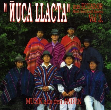 1 151 - Ñuca Llacta - Music From South America Vol.3