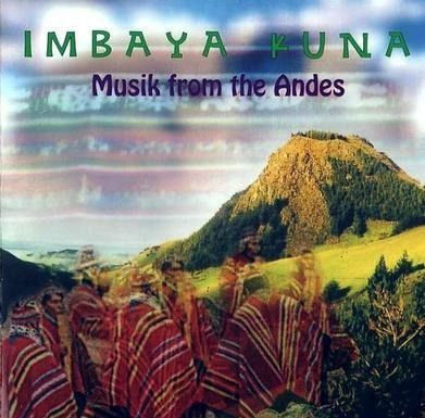1 152 - Imbaya Kuna - Musik from the Andes