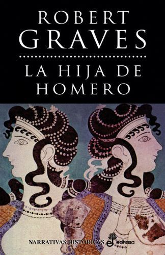 1 167 - La hija de Homero - Robert Graves